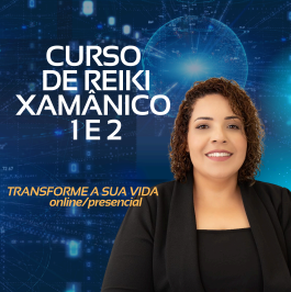Curso de Reiki Xamânico Níveis 1 e 2