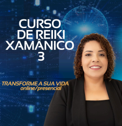 Curso de Reiki Xamânico Nível 3