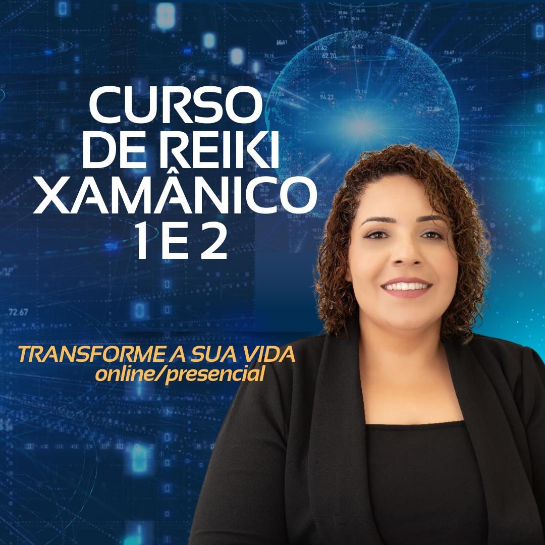 Curso de Reiki Xamânico Níveis 1 e 2